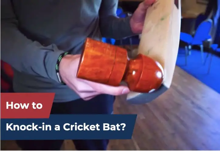Featured Image of a blog post describing how to knock-in a cricket bat